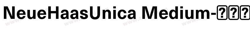 NeueHaasUnica Medium字体转换